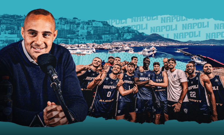Napoli Basketball’s Owner Wants to Buy Soccer ‘King’ and Build an Empire